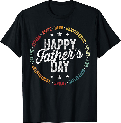 Happy Father's Day Shirts for Dad Grandpa Strong Brave Hero T-Shirt