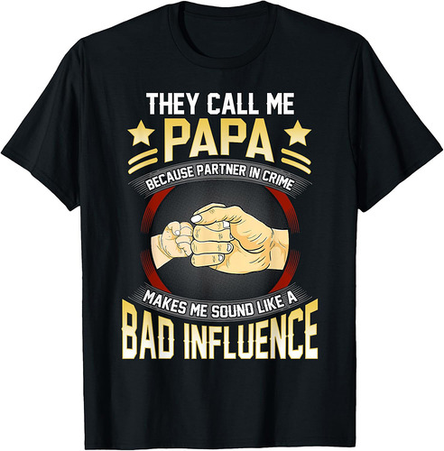 Papa Shirts For Men Funny Fathers Day They Call Me Papa T-Shirt