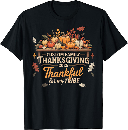Family Thanksgiving 2025 Thankful for My Tribe Group Autumn T-Shirt