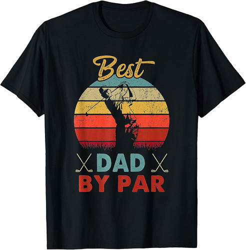 Mens Best Dad By Par Golf Funny Father's Day Dad Vintage T-Shirt