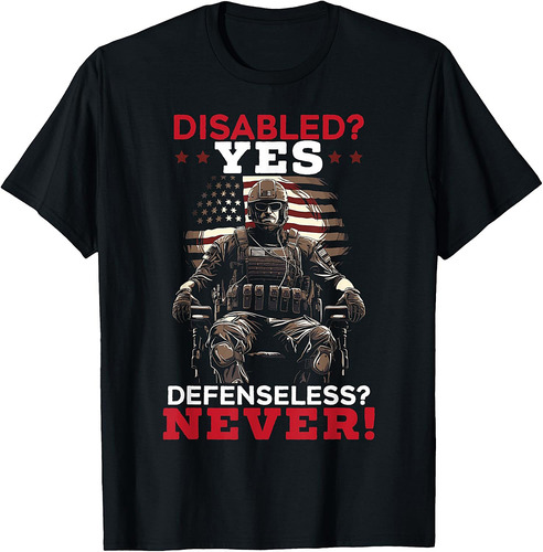 Disabled Veteran Armed Forces Military Soldier Army USA T-Shirt
