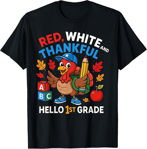 Red White Thankful Hello 1st Grade Fall Turkey School T-Shirt