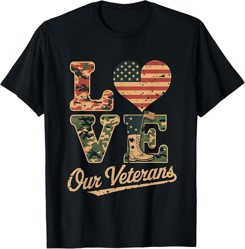 Love Our Veterans Day Proud Military American Flag T-Shirt