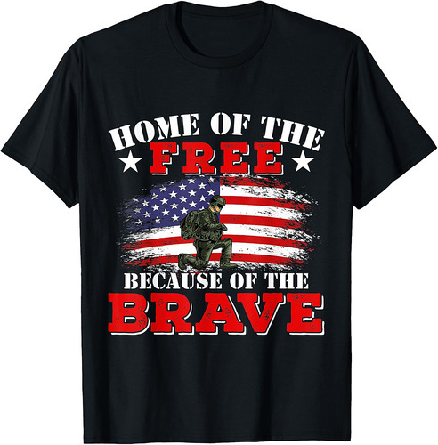 Home Of The Because Of The Brave Veterans Day T-Shirt