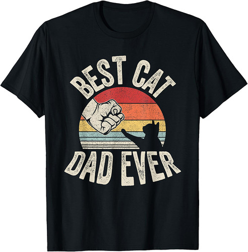 Vintage Retro Best Cat Dad Ever Cat Daddy Father's Day T-Shirt