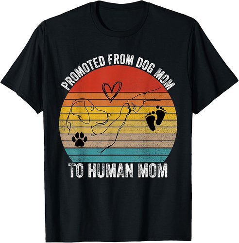First Dog Mama Dog Promoted Hand Dog's Paw Mother's day T-Shirt