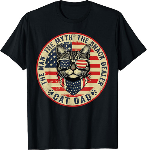 Cat Dad The Man The Myth The Snack Dealer Funny Father's Day T-Shirt
