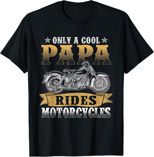 Funny Motorcycle Lover Graphic Dads Biker Motorbike Rider T-Shirt
