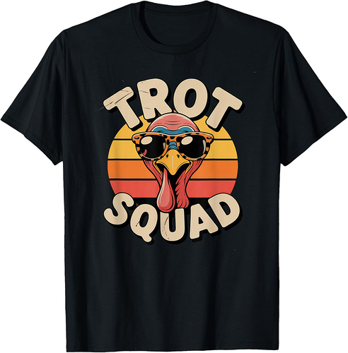 Thanksgiving Turkey Trot Squad 2025 Trot Race Women Men T-Shirt