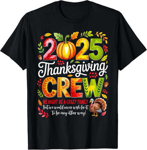 Family Thanksgiving 2025 Thanksgiving Crew Turkey Matching T-Shirt