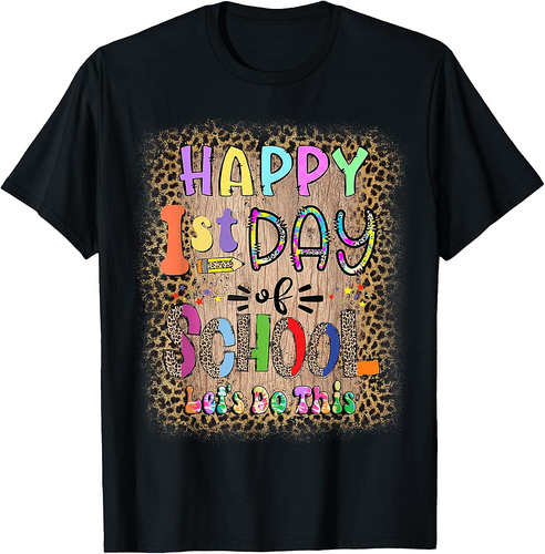 Back To School Teacher Student Happy First Day Of School T-Shirt