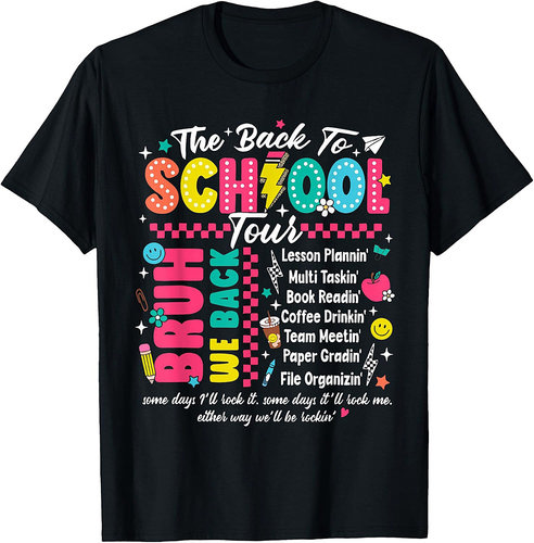 Back to School Teacher Tour First Day T-Shirt - Classic Tee for Student and Teacher