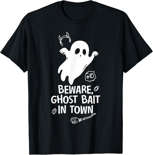 Beware Ghost Bait In Town Spooky Halloween T-Shirt