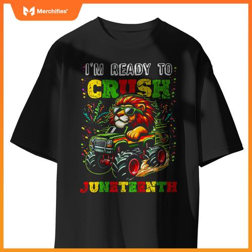 Kids Im Ready To Crush Junenth Monster Truck Lion Junenth T-Shirt