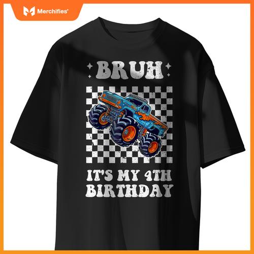 Kid 4 Years Old Bruh It's My 4th Birthday Boys Monster Truck T-Shirt