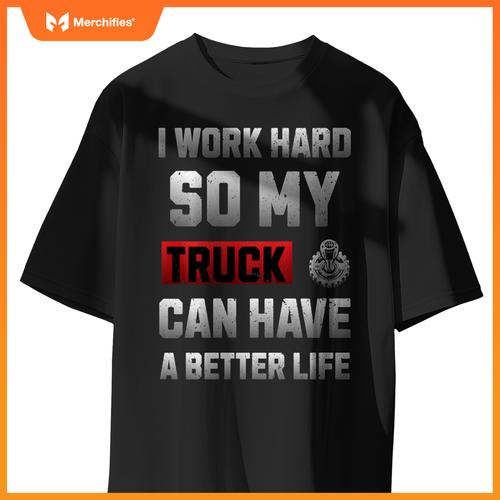 Funny Truck Owner Present Pickup Truck Driver Enthusiast T-Shirt