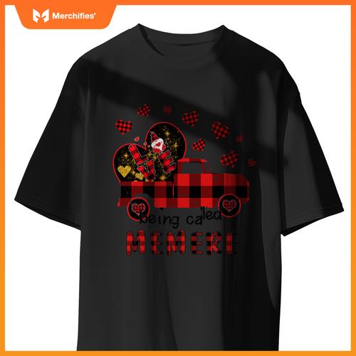 Love Being Called Memere Red Truck Gnome Valentine T-Shirt