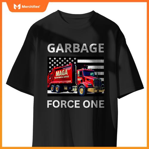 Garbage Force One Trump Tee Maga Garbage Truck T-Shirt