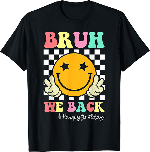 Bruh We Back Teachers Retro Back To School Boys Girls Kids T-Shirt