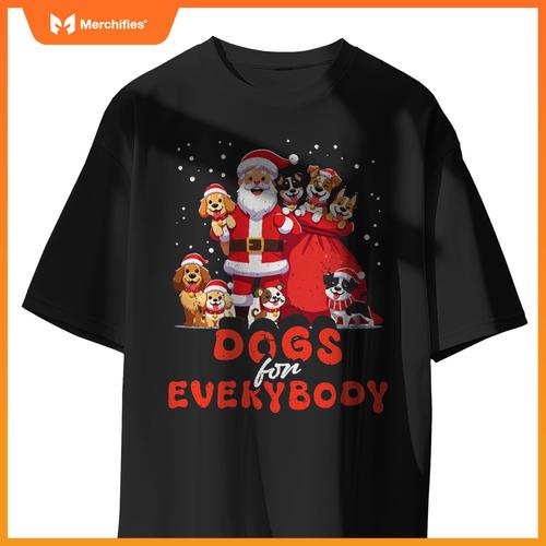 Dogs For Everybody Funny Santa Claus Christmas Dog Xmas T-Shirt