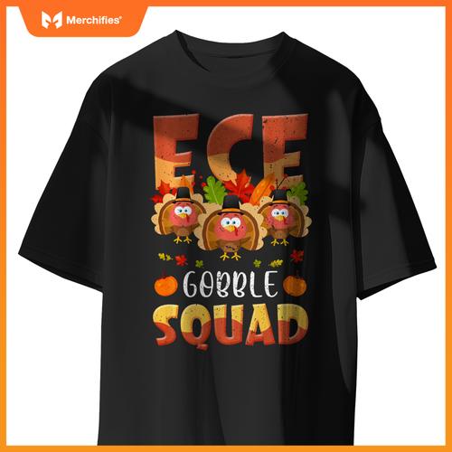 ECE Gobble Squad Turkey ECE Teacher Thanksgiving
