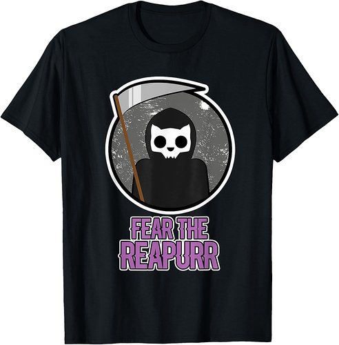 Fear The Reapurr for Cat Lover - Cat Reaper - Halloween T-Shirt