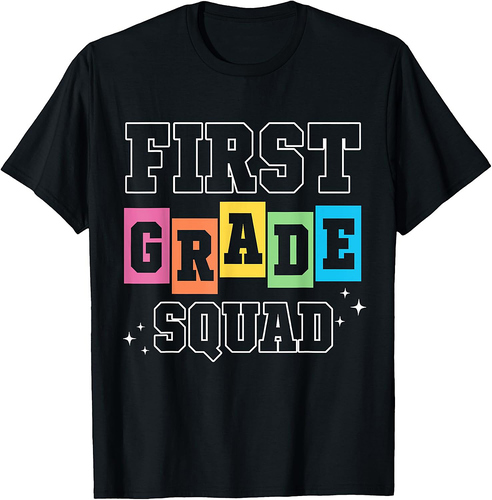 First Grade Squad Teacher 1st Grade Team Back To School T-Shirt
