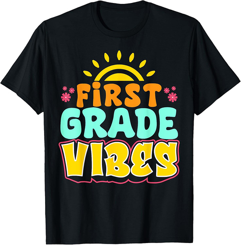 First Grade vibes Teacher Student 1st Grade Back To School T-Shirt