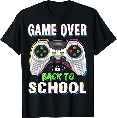 Game Over Back To School Shirt Funny Kids First Day School T-Shirt