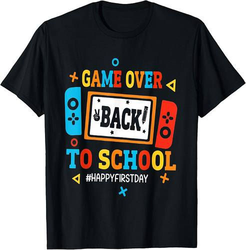 Game Over Back To School Teacher First Day of School T-Shirt