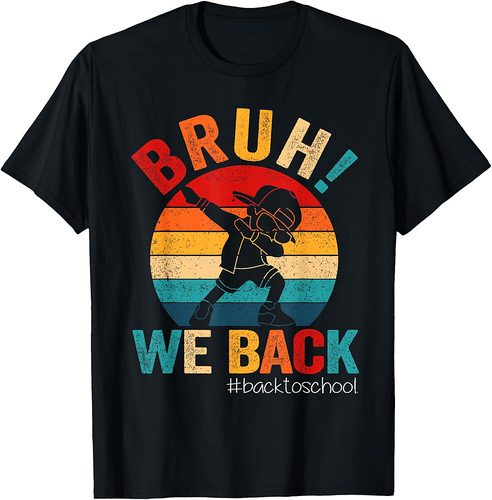 Groovy Bruh We Back Teachers Kids Funny Back To School T-Shirt
