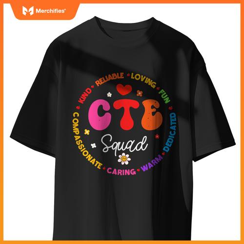 Groovy CTE Squad Teacher Back To School Teachers Students