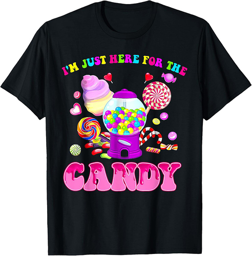 Halloween I'm Just Here For The Candy Sweet Candy Land T-Shirt