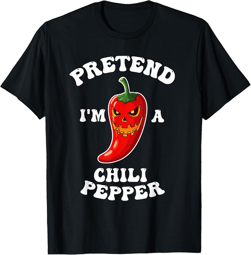 Halloween Pretend I'm A Chili Pepper T-Shirt