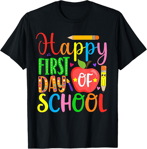 Happy First Day Of School Teacher And Student Back To School T-Shirt