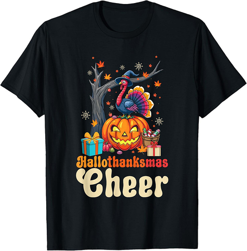 Happy Hallothanksmas Halloween Thanksgiving Christmas T-Shirt