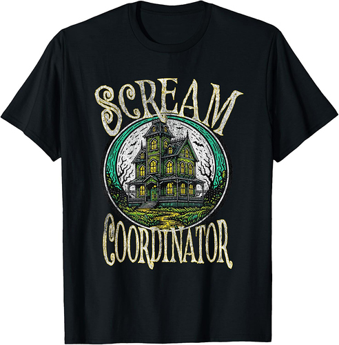 Haunted House Tour Guide Scream Coordinator Halloween Haunt T-Shirt