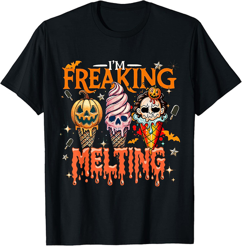 I'm Freaking Melting Ice Cream Halloween Horror Movie Summer T-Shirt