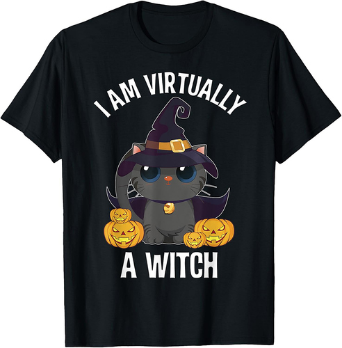 I Am Virtually A Witch Black Cat Funny Halloween Costume T-Shirt