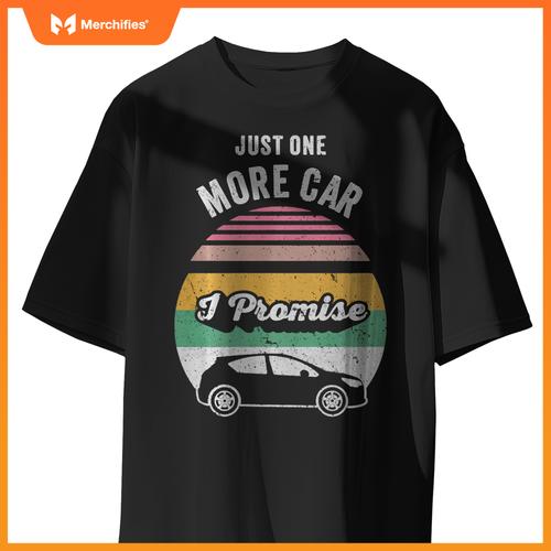 Just One More Car I Promise Vintage Retro T-Shirt