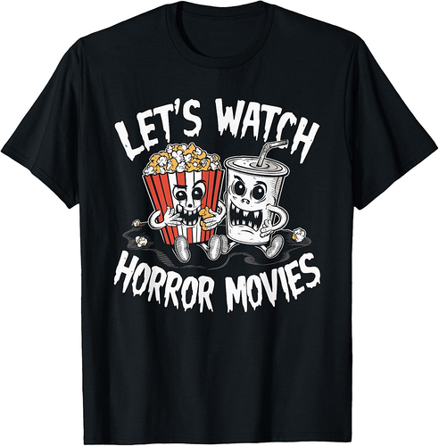 Let's Watch Horror Movies Halloween Costume T-Shirt
