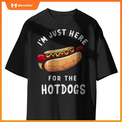 Love Hotdogs Here For The Hot Dogs Hotdog Party Backyard BBQ T-Shirt