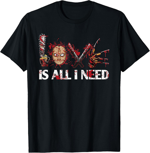 Love Retro All I Funny Need Halloween Scary Horror Movies T-Shirt