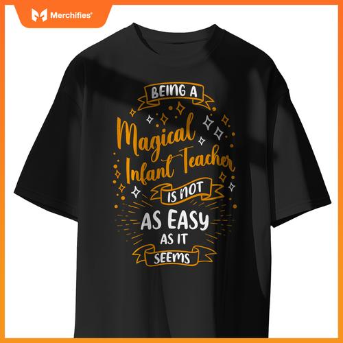 Magical Infant Teacher Daycare Infant Teacher Outfits Women