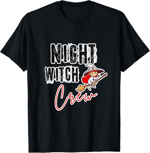 Night Witch Crew for Nurses - Nurse Halloween T-Shirt