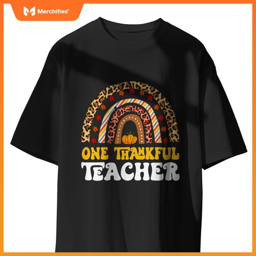 One Thankful Teacher Thanksgiving Rainbow Leopard Fall
