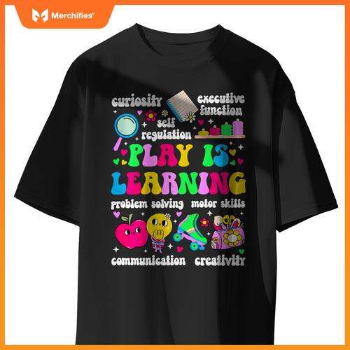 Play Is Learning Daycare Teacher Childcare Teacher