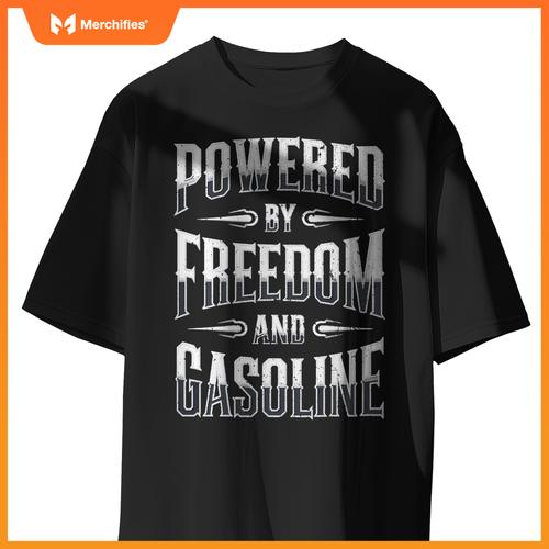 Powered By Freedom And Gasoline-Funny Patriotic Vintage T-Shirt