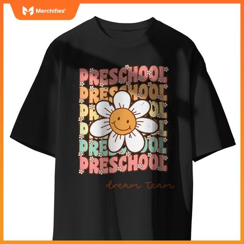 Preschool Dream Team Pre-K Teacher Back To School