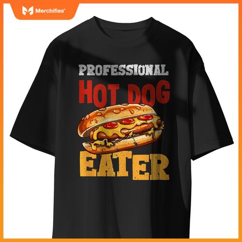 Professtional Hot Dog Eater Funny Hot Dog T-Shirt
